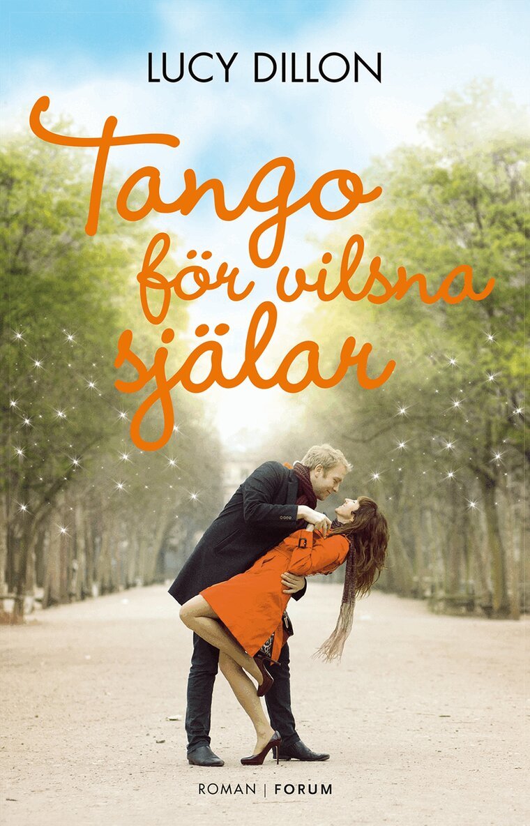 Lucy Dillon - Tango för vilsna själar, Storpocket