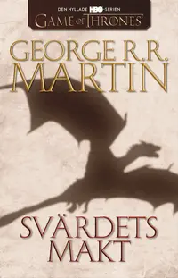 Game of thrones - Sv�rdets makt