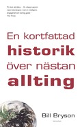 En kortfattad historik ver nstan allting