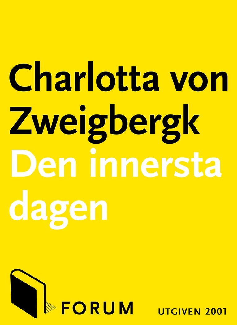 Charlotta von Zweigbergk - Den innersta dagen, E-bok
