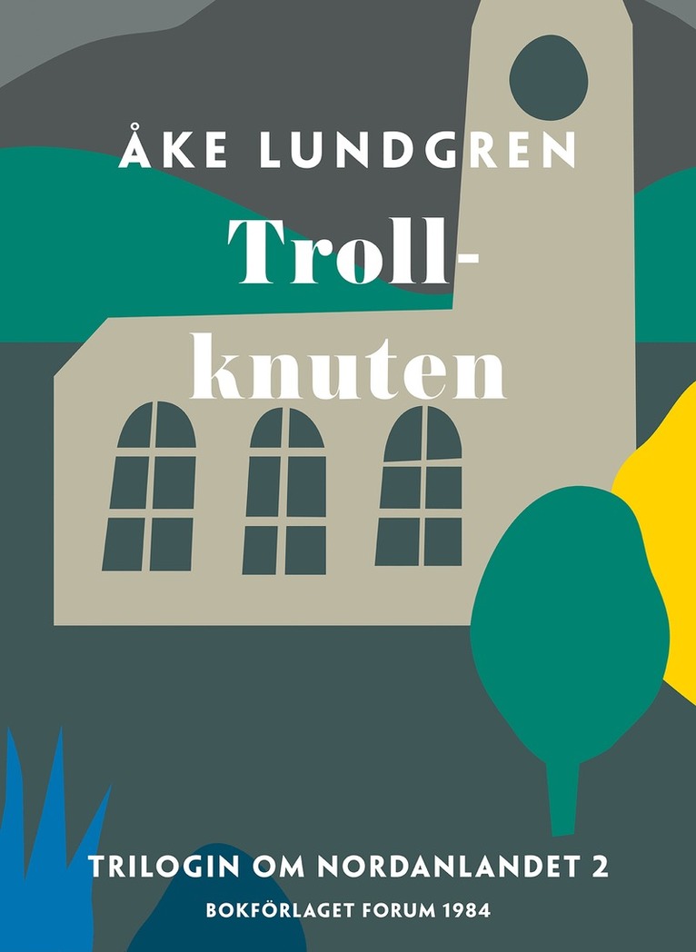 Åke Lundgren - Trollknuten, E-bok