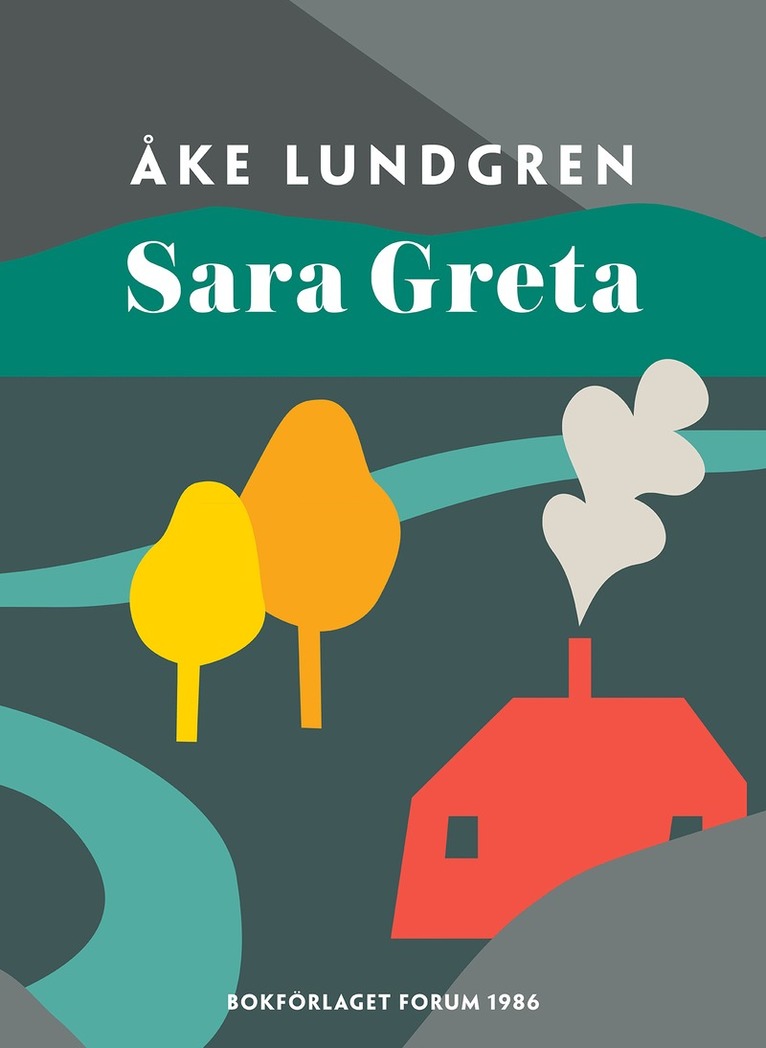 Åke Lundgren - Sara Greta, E-bok
