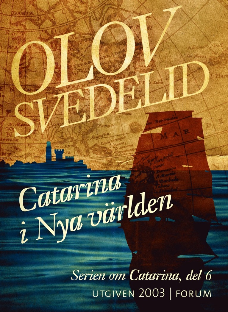 Olov Svedelid - Catarina i Nya världen, E-bok