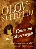 Catarina och Silvervgen