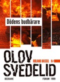 Ddens budbrare : en Roland Hassel-thriller