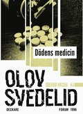 Ddens medicin : en Roland Hassel-thriller