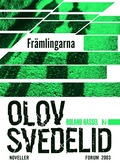 Frmlingarna : en Roland Hassel-thriller