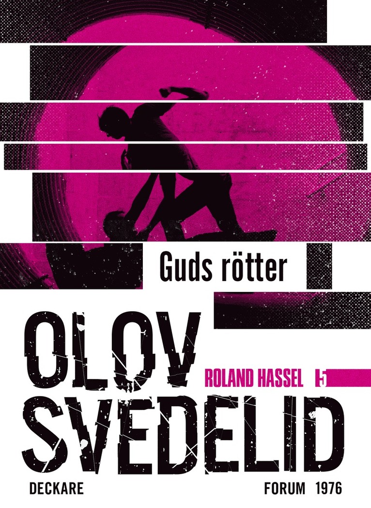 Olov Svedelid - Guds Rötter : en Roland Hassel-thriller, E-bok