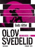 Guds Rtter : en Roland Hassel-thriller
