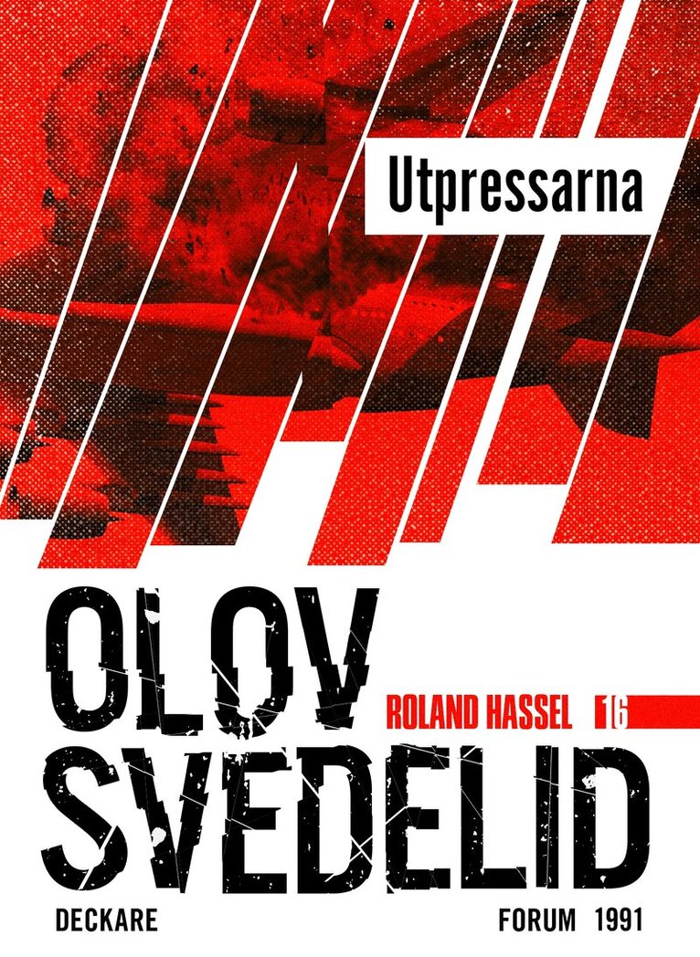 Olov Svedelid - Utpressarna : en Roland Hassel-thriller, E-bok