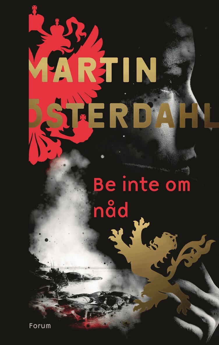 Martin Österdahl - Be inte om nåd, Inbunden