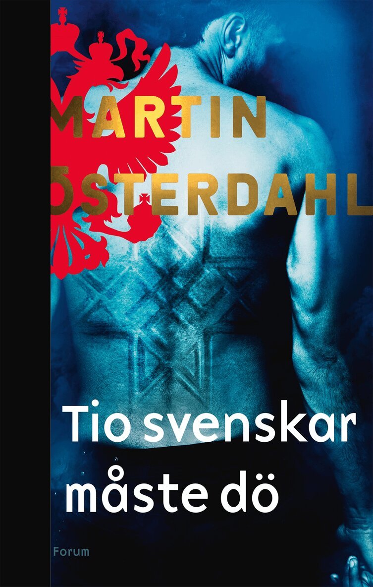 Martin Österdahl - Tio svenskar måste dö, Inbunden
