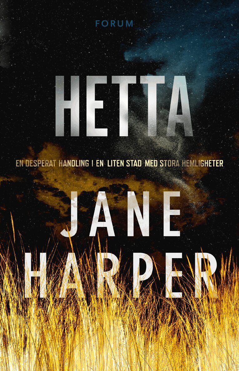 Jane Harper - Hetta, Inbunden