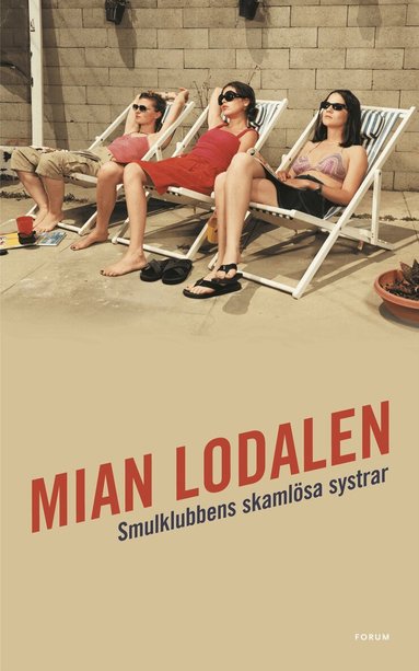 Mian Lodalen - Smulklubbens skamlösa systrar, E-bok