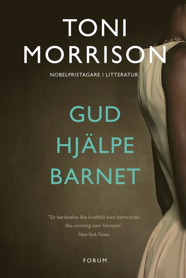 Toni Morrison Gud hjälpe barnet