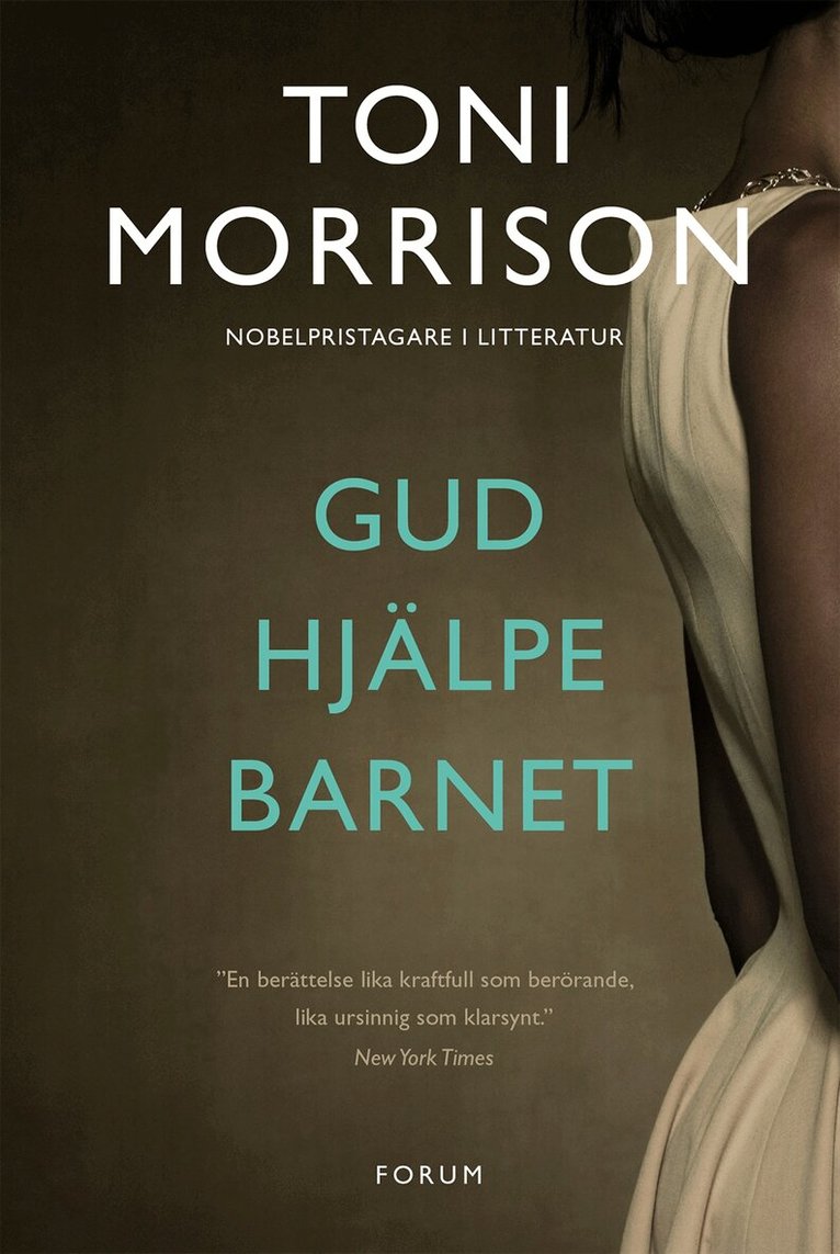 Toni Morrison - Gud hjälpe barnet, Inbunden