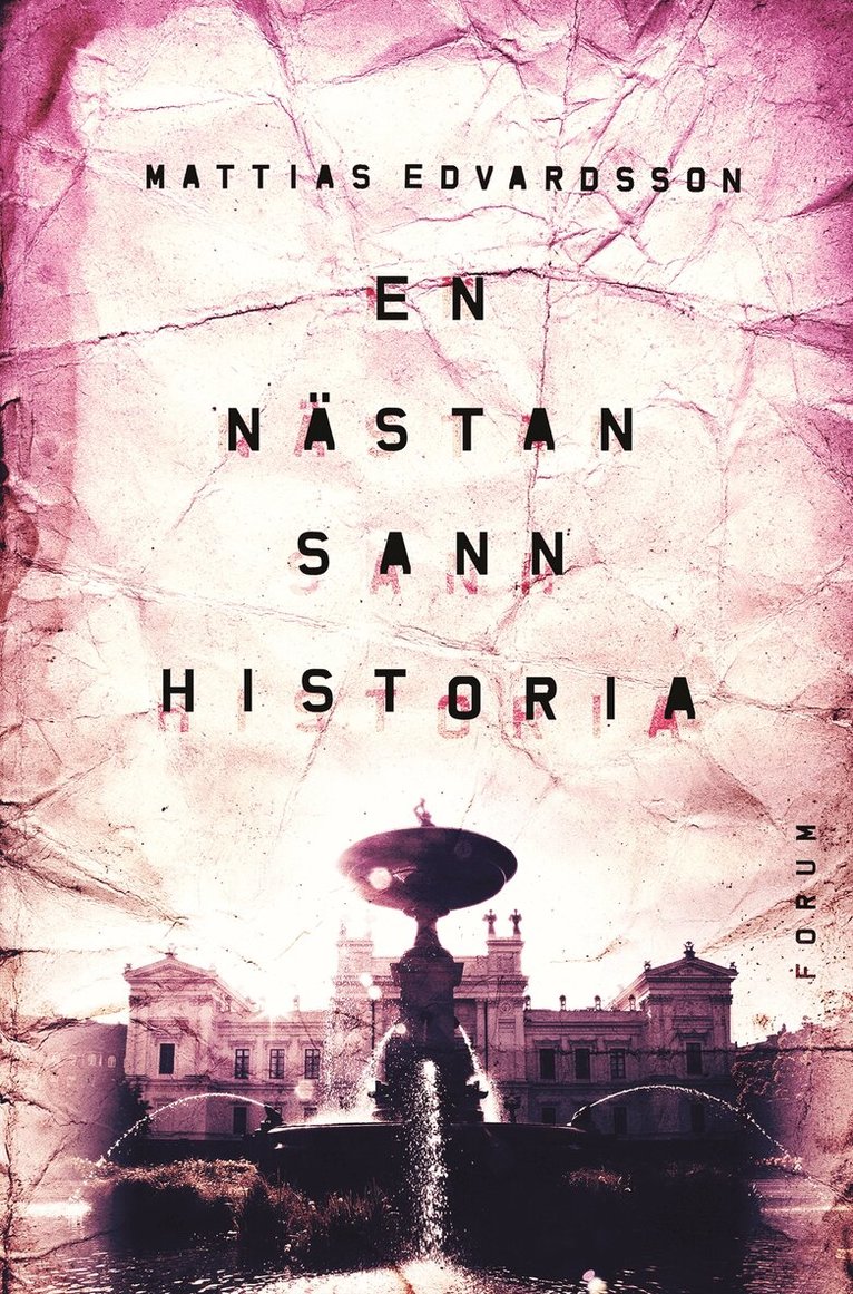 Mattias Edvardsson - En nästan sann historia, E-bok