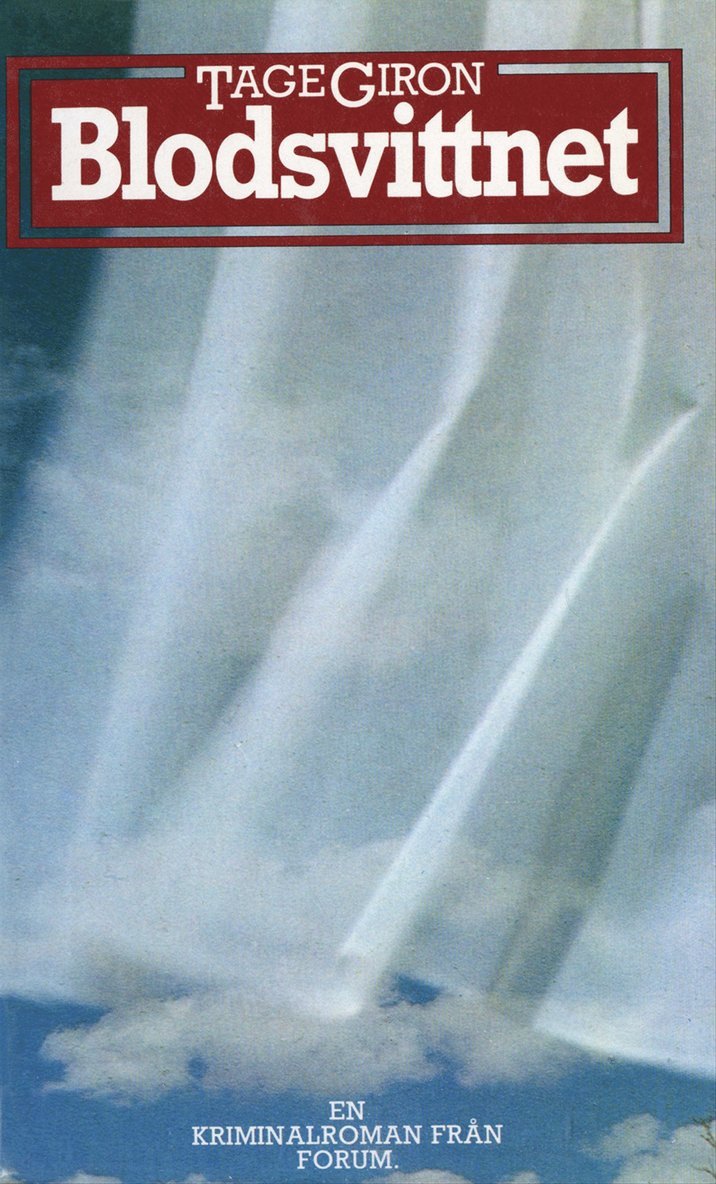 Tage Giron - Blodsvittnet : En kriminalroman, E-bok