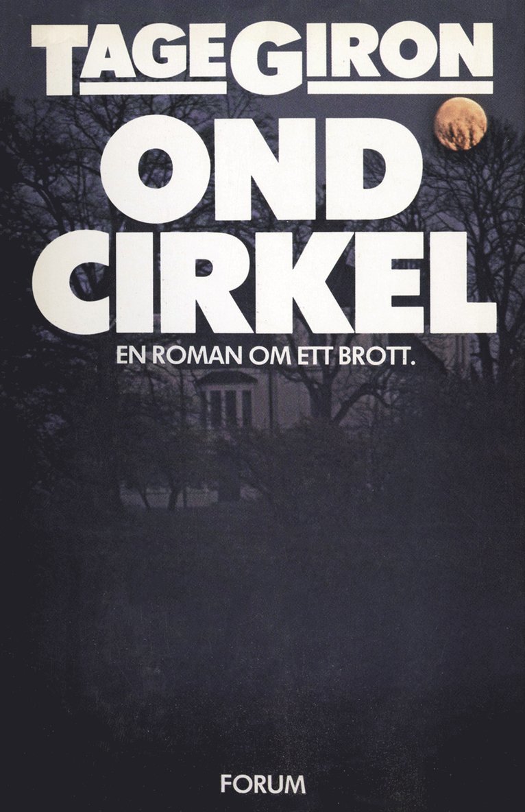 Tage Giron - En ond cirkel, E-bok