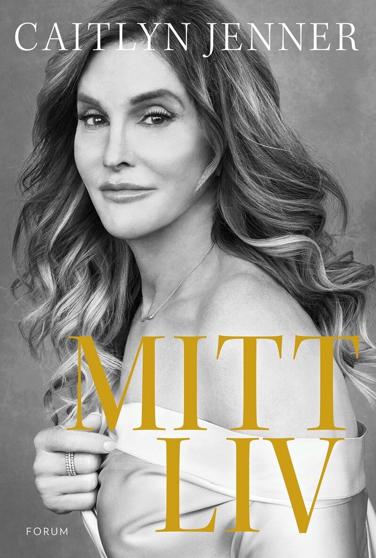 Caitlyn Jenner, Buzz Bissinger - Mitt liv, Inbunden