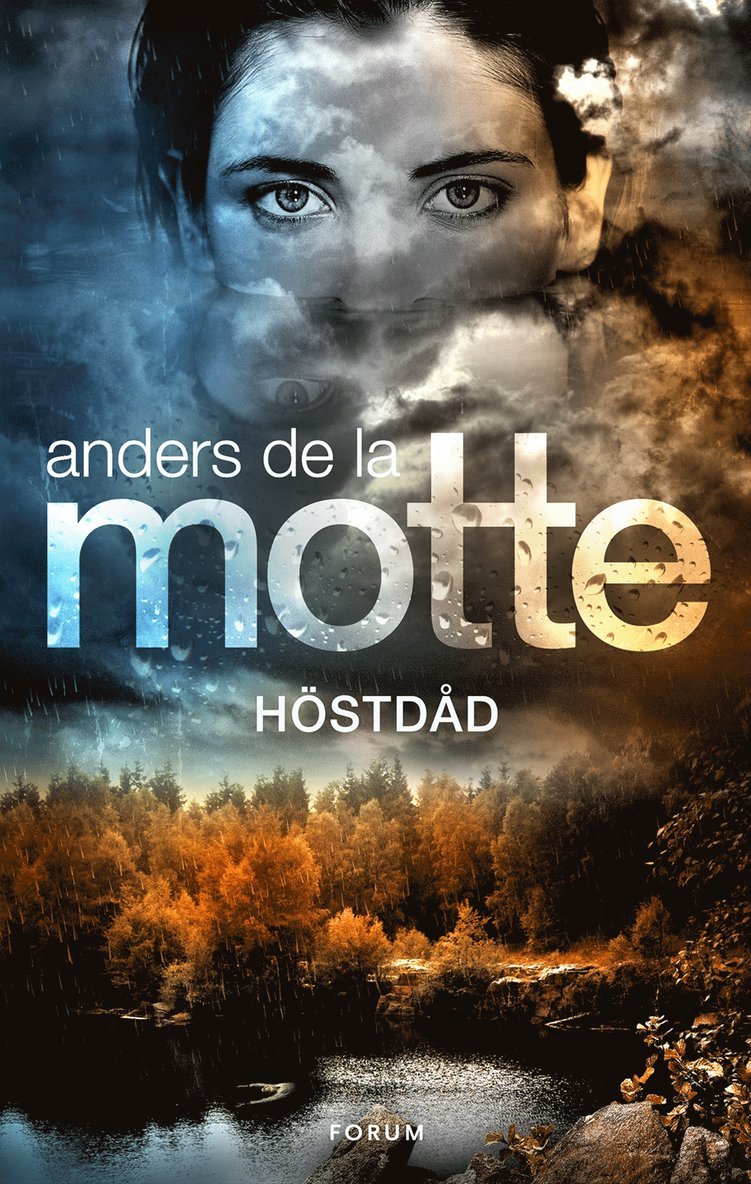 Anders de la Motte - Höstdåd, E-bok