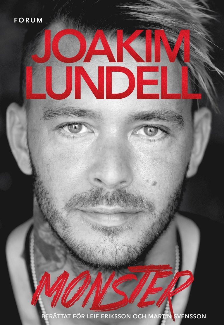 Joakim Lundell, Leif Eriksson, Martin Svensson - Monster, E-bok