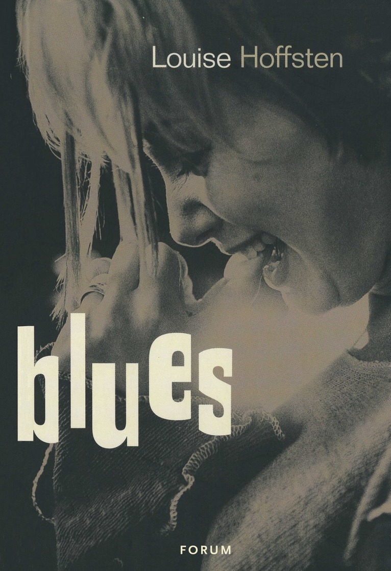 Louise Hoffsten - Blues, E-bok