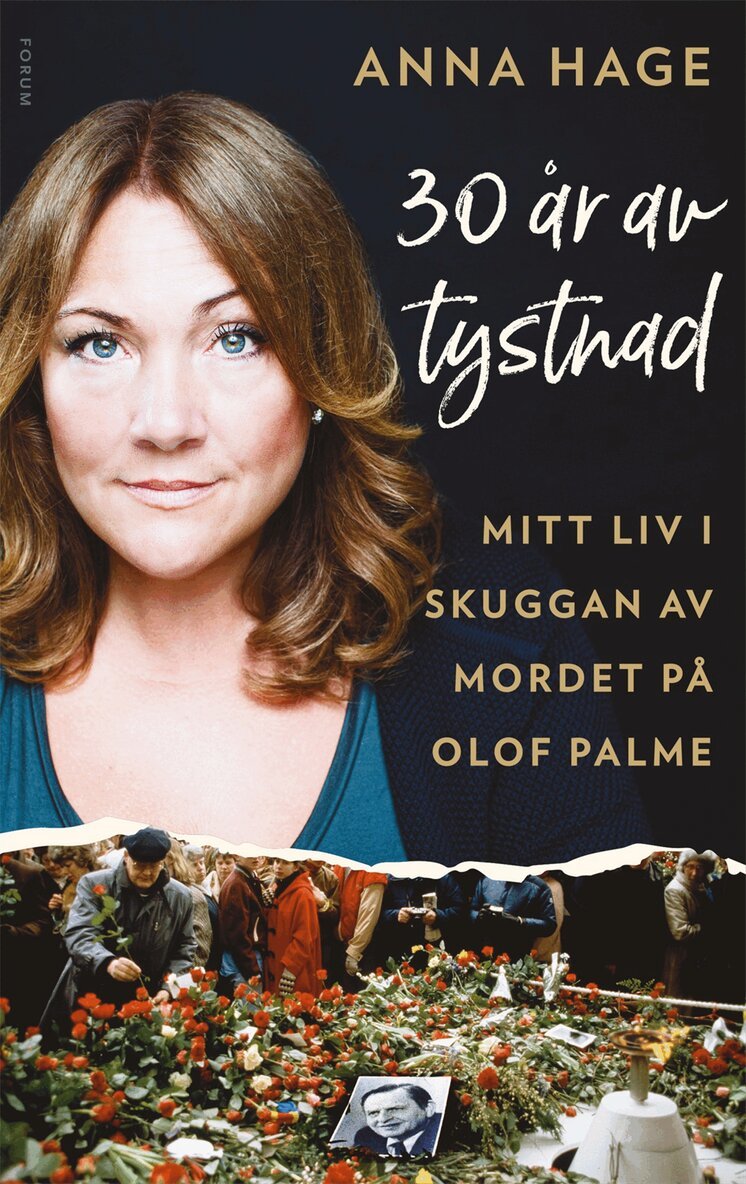 Anna Hage, Ana Udovic - 30 år av tystnad : mitt liv i skuggan av mordet på Olof Palme, Inbunden