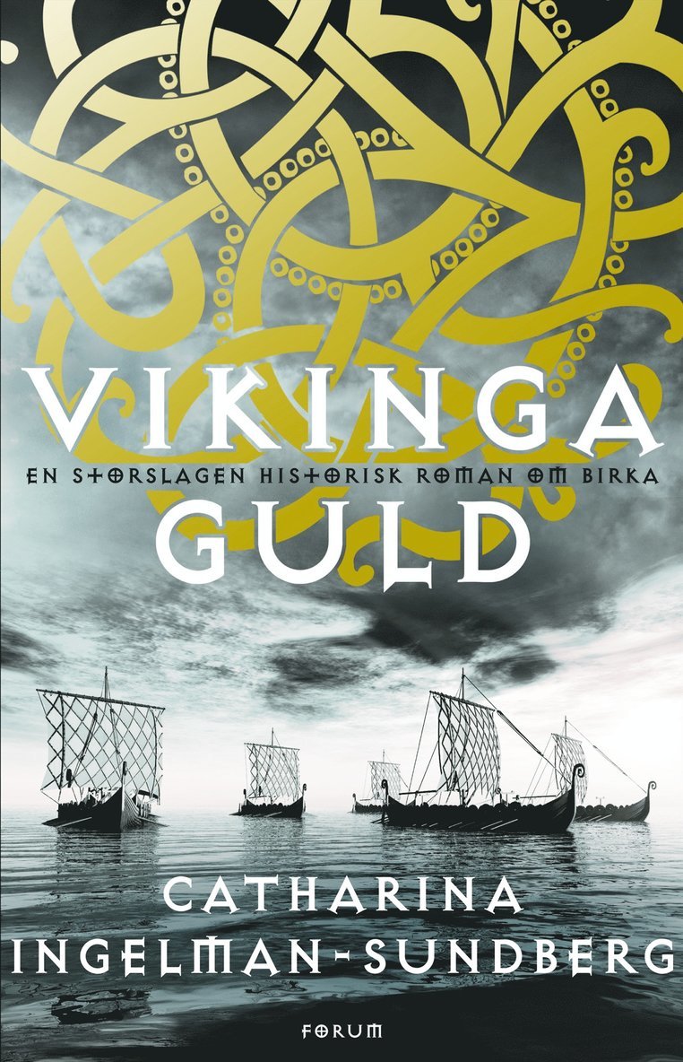Catharina Ingelman-Sundberg - Vikingaguld, E-bok