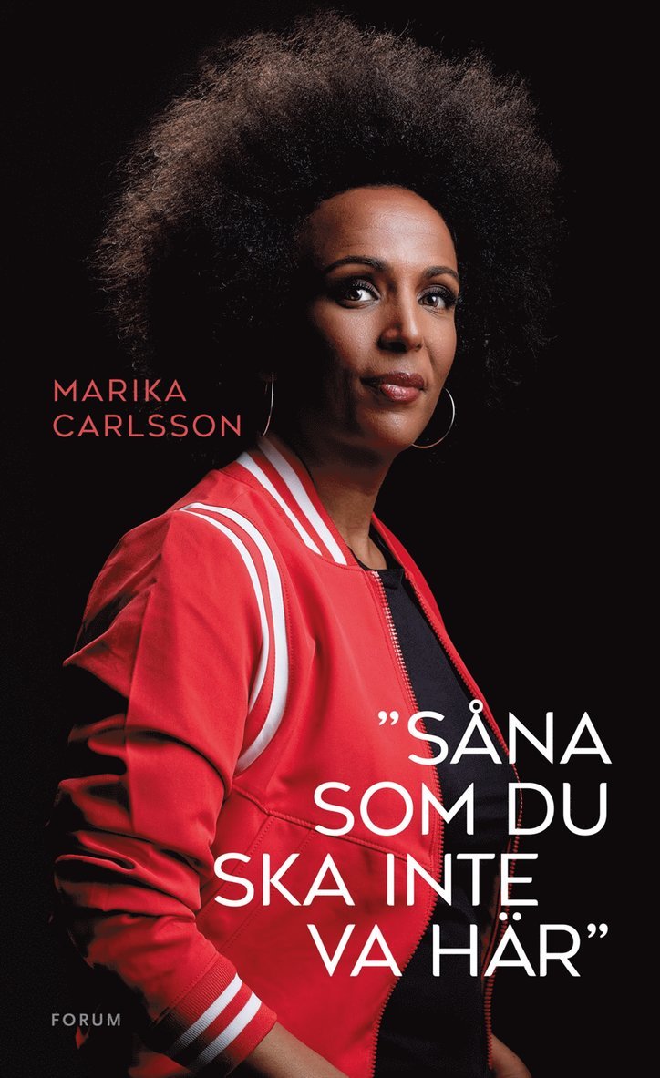 Marika Carlsson - ”Såna som du ska inte va här”, E-bok