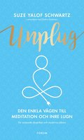 Unplug : den enkla vgen till meditation och inre lugn