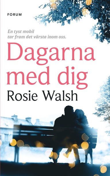 Rosie Walsh Dagarna med dig