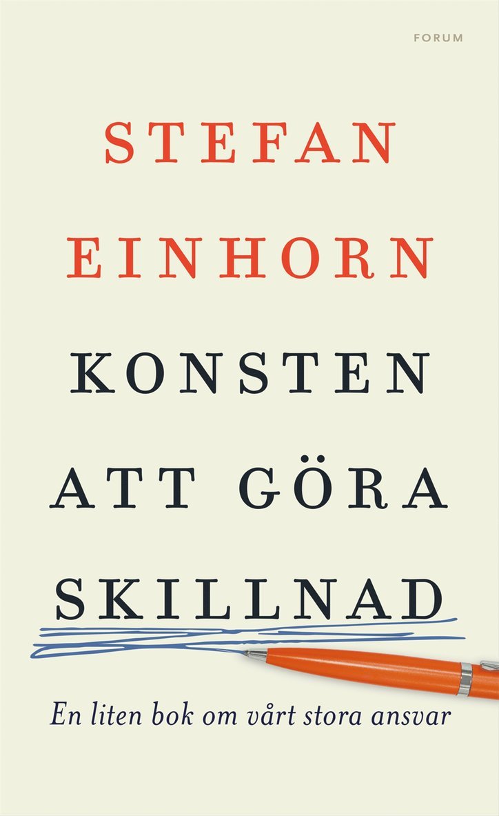 Stefan Einhorn - Konsten att göra skillnad : en liten bok om vårt stora ansvar, E-bok
