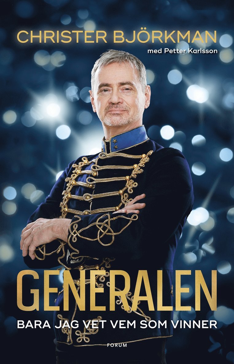 Christer Björkman, Petter Karlsson - Generalen : bara jag vet vem som vinner, E-bok