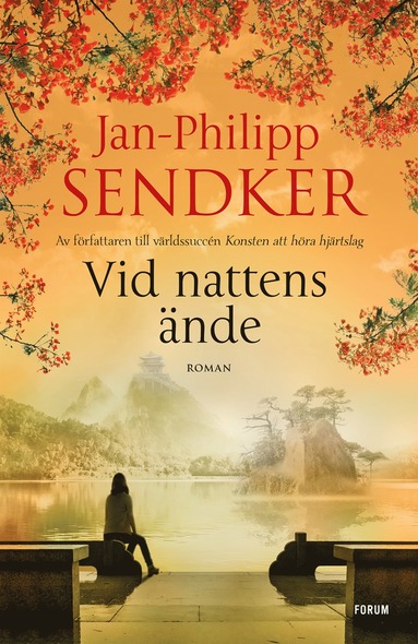 Jan-Philipp Sendker Vid nattens ände