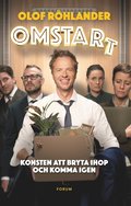 Omstart : om konsten att bryta ihop och komma igen