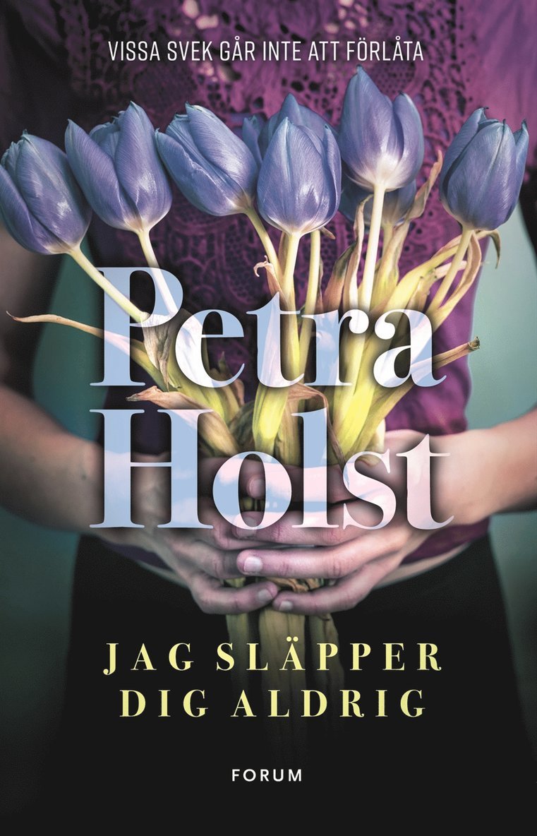 Petra Holst - Jag släpper dig aldrig, E-bok
