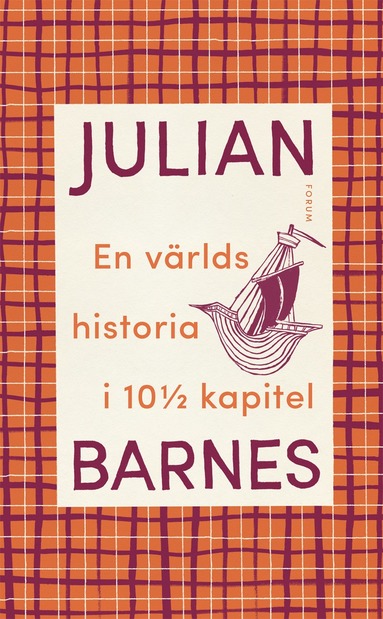 Julian Barnes En världshistoria i 10 1/2 kapitel