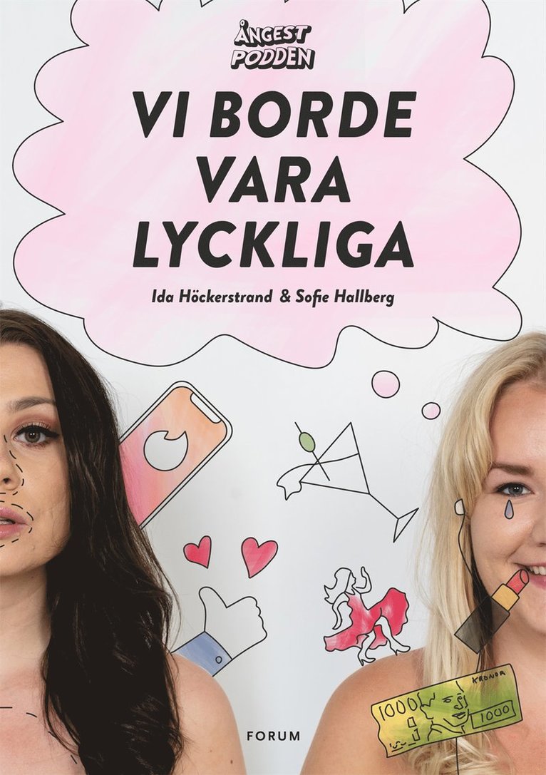Ida Höckerstrand, Sofie Hallberg - Ångestpodden - Vi borde vara lyckliga, E-bok