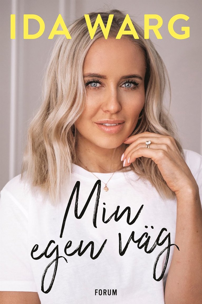 Ida Warg, Beatrice Birkeldh - Min egen väg, E-bok