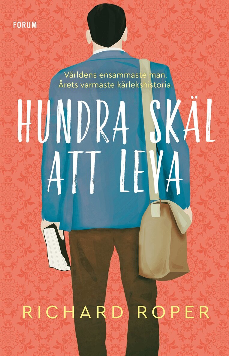 Richard Roper - Hundra skäl att leva, Inbunden