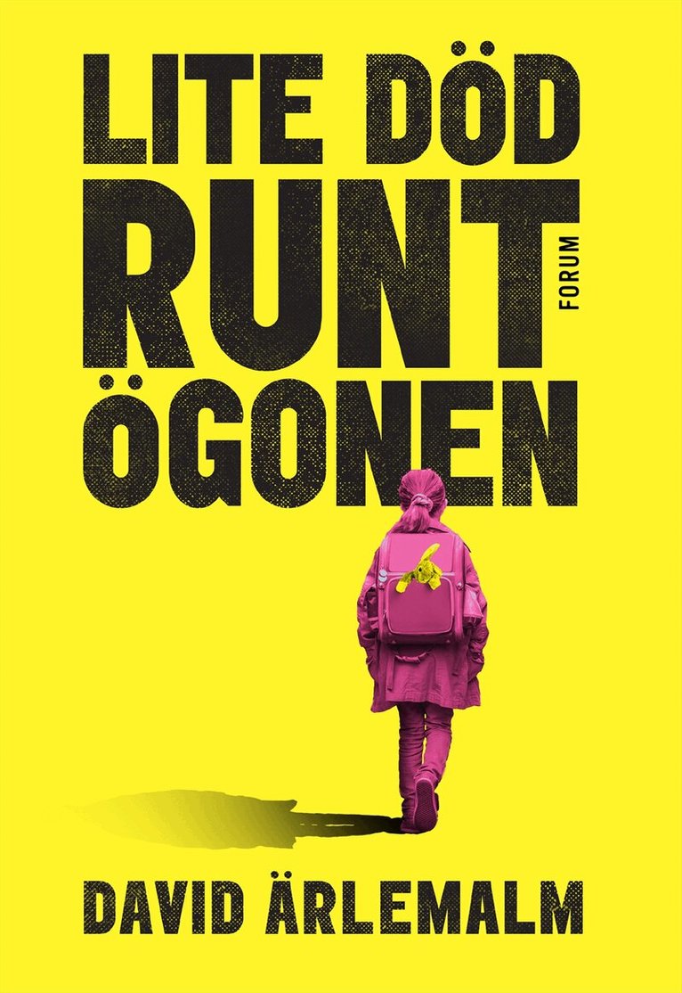 David Ärlemalm - Lite död runt ögonen, E-bok
