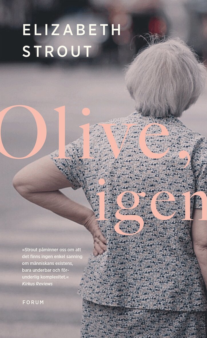 Elizabeth Strout - Olive, igen, Inbunden