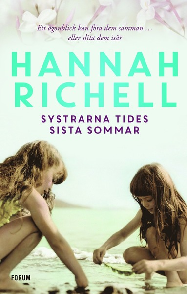 Hannah Richell Systrarna Tides sista sommar