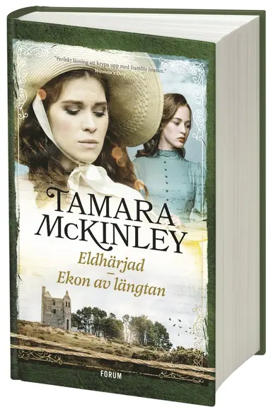 Tamara McKinley - Eldhärjad ; Ekon av längtan, Kartonnage