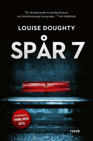 Louise Doughty - Spår 7, E-bok