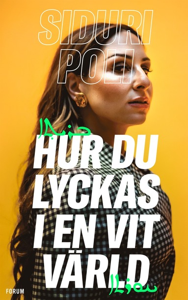 Siduri Poli Hur du lyckas i en vit värld