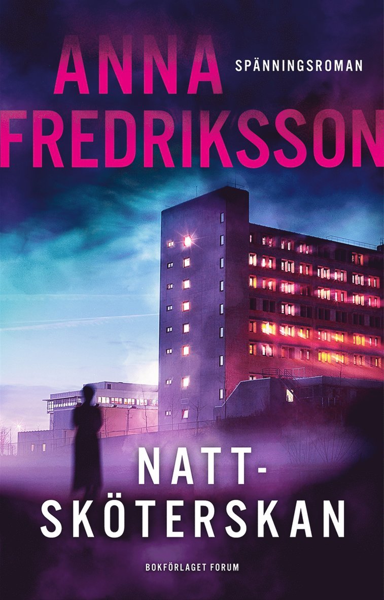 Anna Fredriksson - Nattsköterskan, E-bok