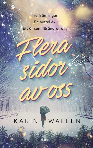 Karin Wallén Flera sidor av oss