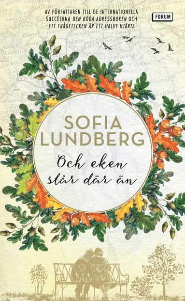 Sofia Lundberg Och eken står där än